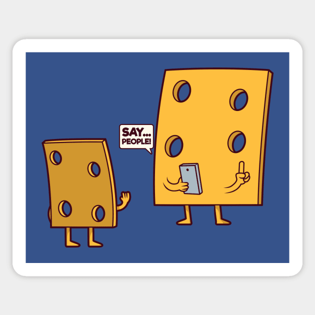 Say People! // Funny Cheese Cartoon Sticker by SLAG_Creative